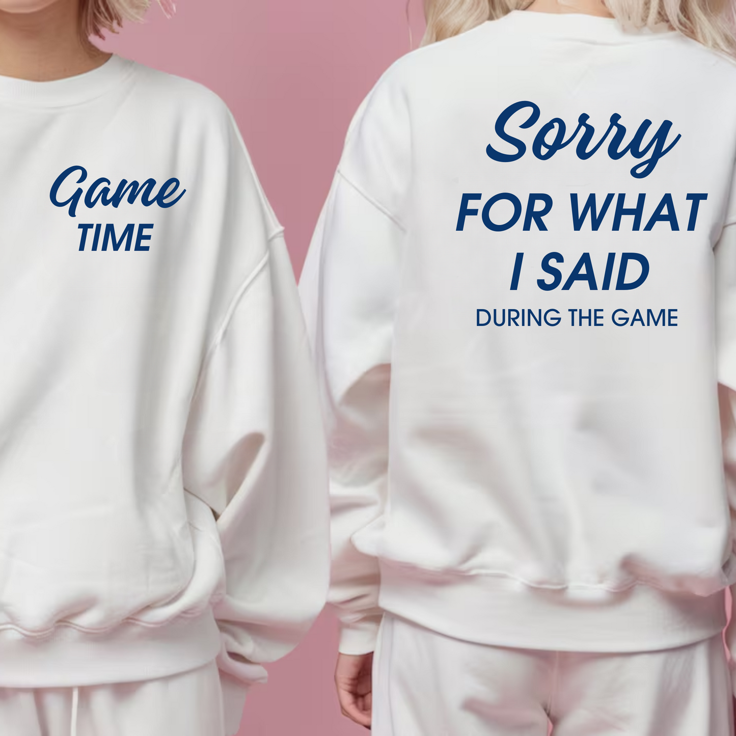 Sorry For What I Said Gameday Crewneck Sweatshirt