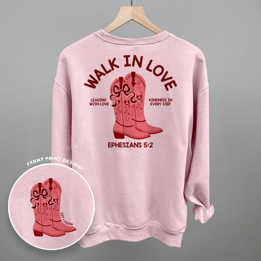 Walk In Love Ephesians 5:2 (Back Print)