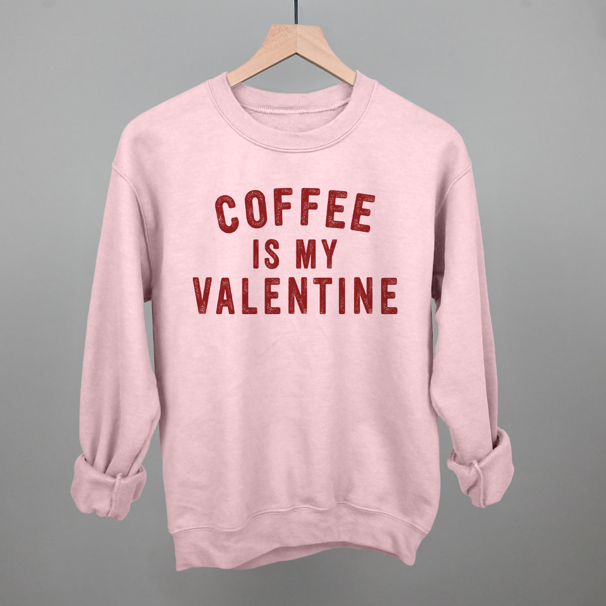 Coffee Is My Valentine