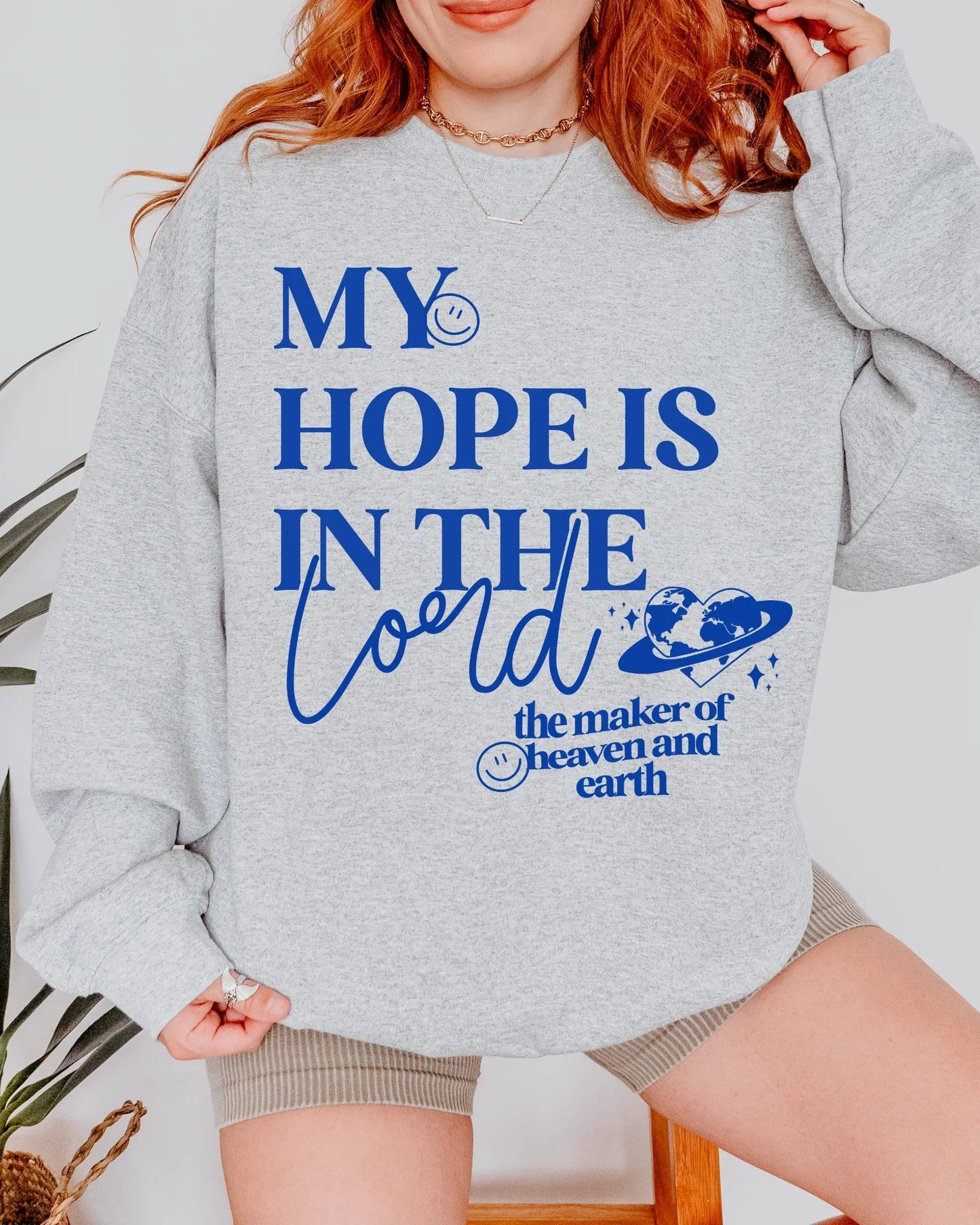 My Hope Is In The Lord Christian Sweatshirt, Faith Crewneck, Bible Verse Sweatshirt, Religious Cozy Pullover, Christian Gift for Her
